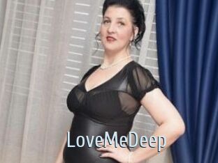 LoveMeDeep