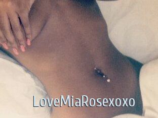 LoveMiaRosexoxo