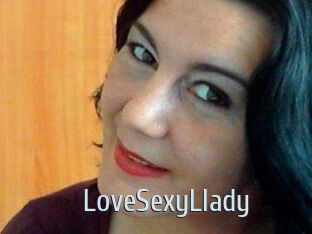 LoveSexyLlady