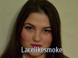 Lacelikesmoke