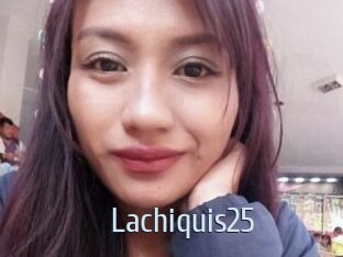 Lachiquis25