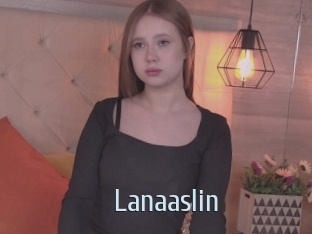 Lanaaslin