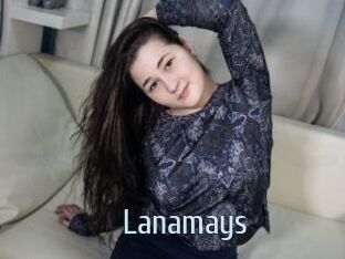 Lanamays