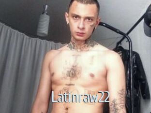 Latinraw22