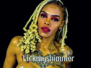 Lickmyshimmer