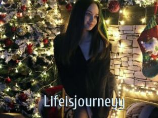 Lifeisjourneyy