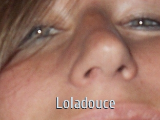 Loladouce