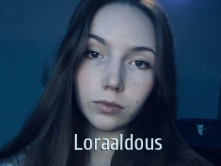 Loraaldous