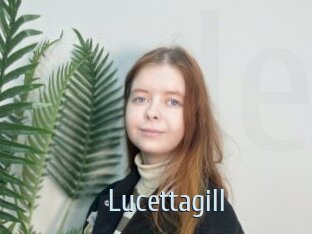 Lucettagill