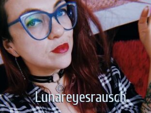 Lunareyesrausch