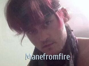 Manefromfire