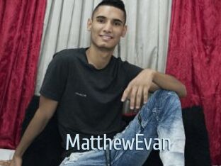 MatthewEvan