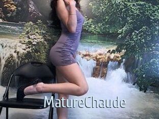 MatureChaude