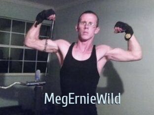 MegErnieWild