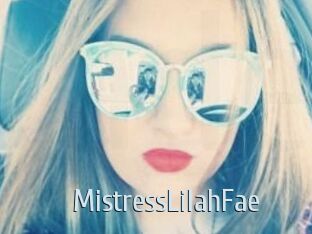 MistressLilahFae