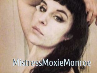 MistressMoxieMonroe