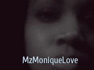 MzMoniqueLove