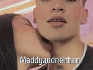 Maddyandneithan