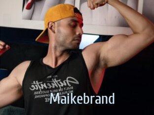 Maikebrand