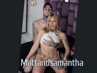 Mattandsamantha