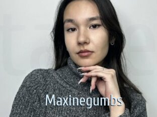 Maxinegumbs