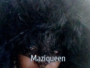 Maziqueen