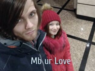 Mb_ur_Love