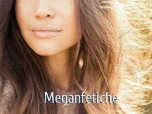 Meganfetiche