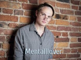 Mentalllover