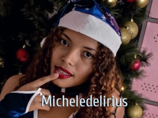 Micheledelirius