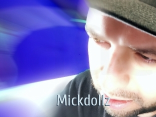 Mickdollz