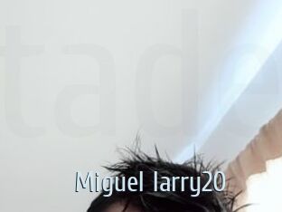 Miguel_larry20