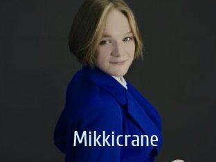 Mikkicrane