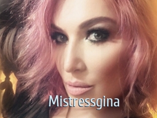 Mistressgina