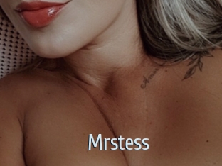 Mrstess