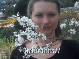 Naturaltits77