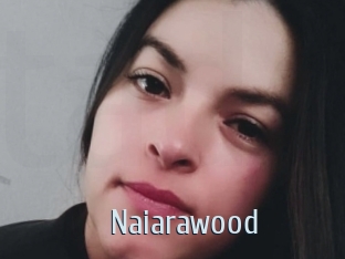 Naiarawood