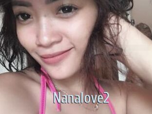 Nanalove2