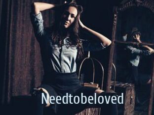 Needtobeloved