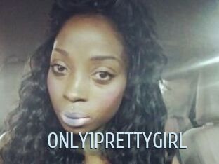 ONLY1PRETTYGIRL