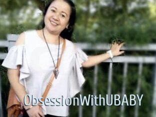 ObsessionWithUBABY