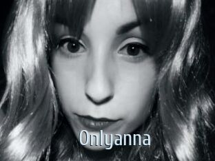 Onlyanna