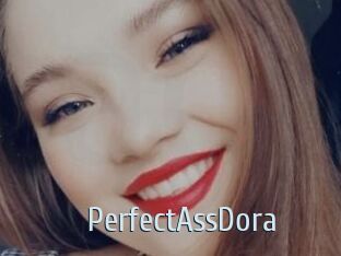 PerfectAssDora