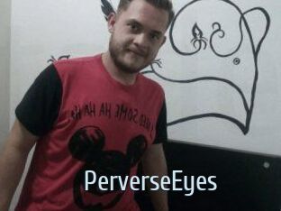 PerverseEyes