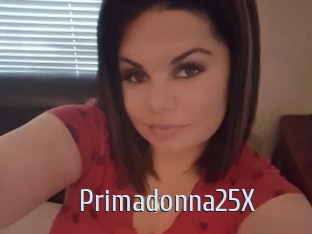 Primadonna25X