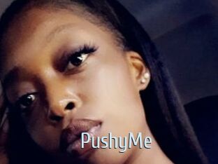 PushyMe