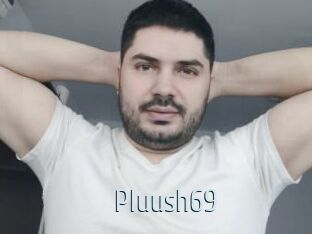 Pluush69