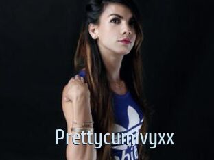 Prettycumivyxx