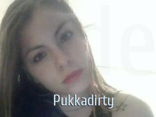 Pukkadirty