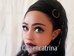 Queencatrina